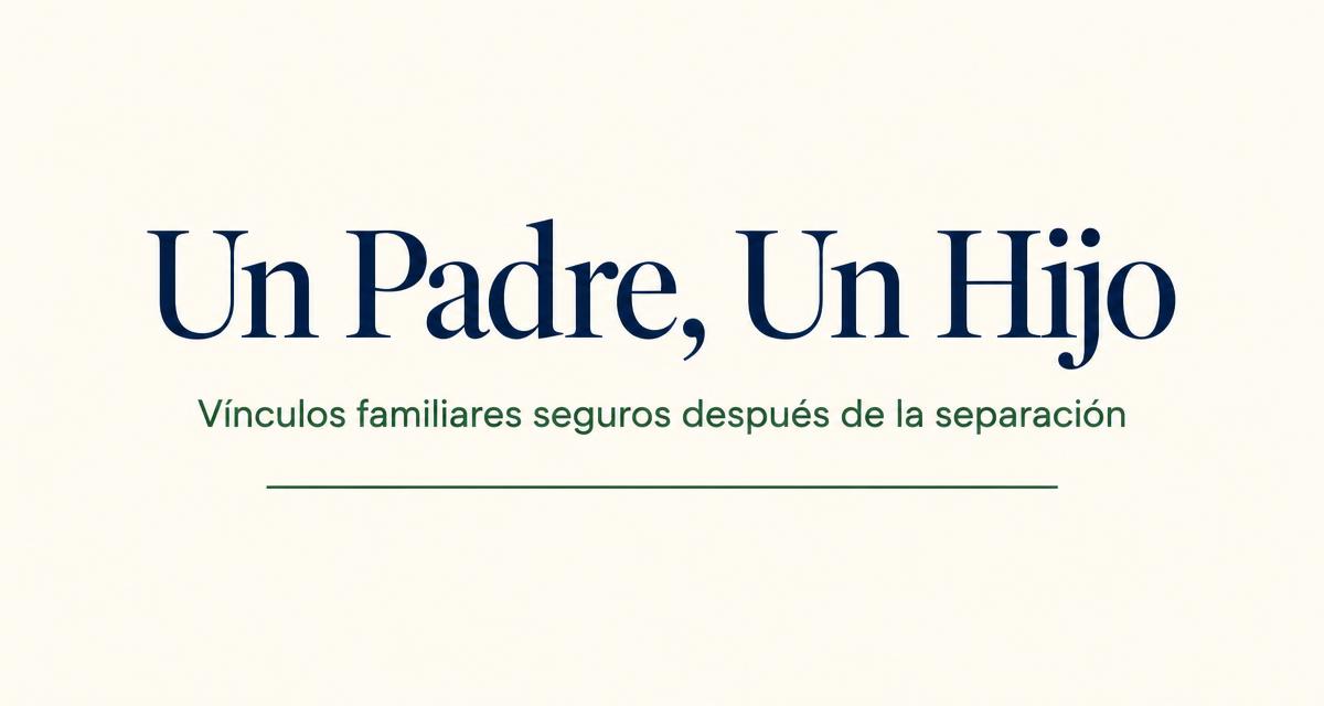 Imagen de la campaña Un Padre, Un Hijo